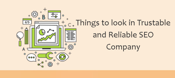 Things to Look for in an SEO Company